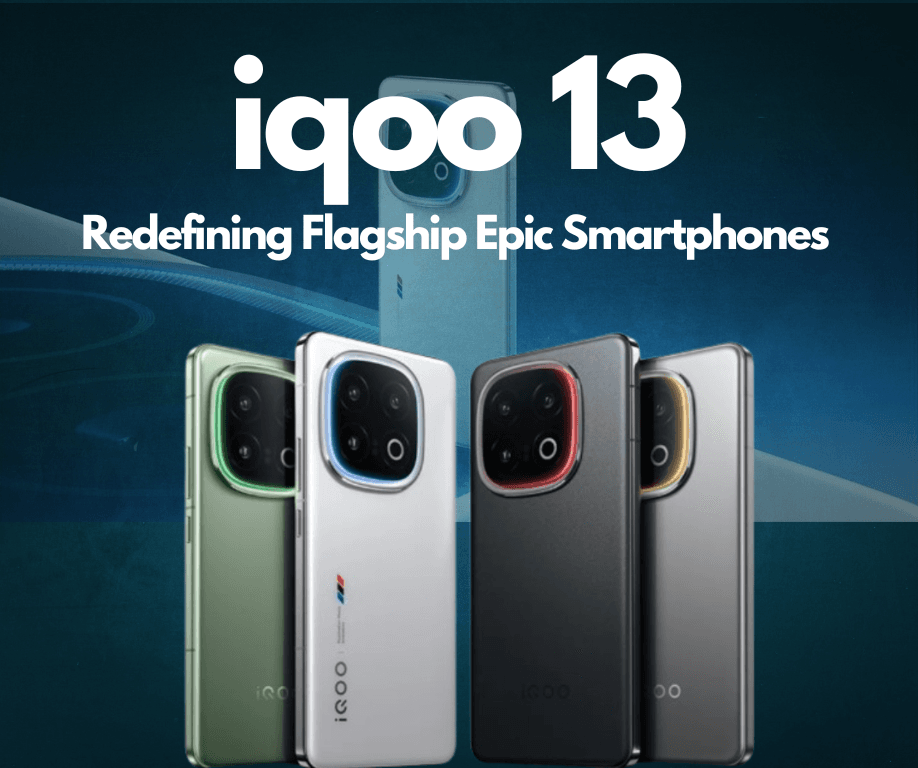 iQOO 13: Redefining Flagship Epic Smartphones